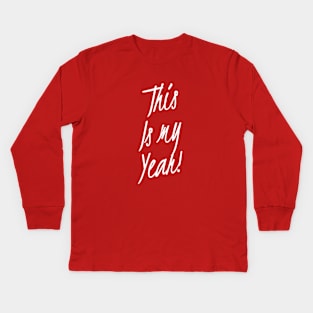 This is my Year | Positive attitude | 2020 Kids Long Sleeve T-Shirt